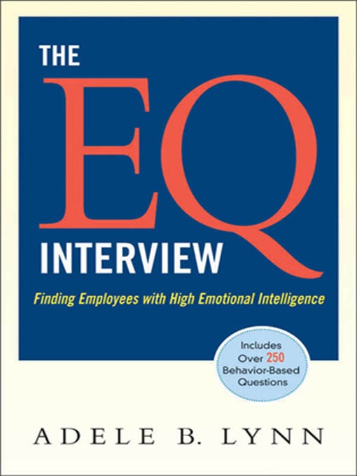 Title details for The EQ Interview by Adele B. Lynn - Wait list